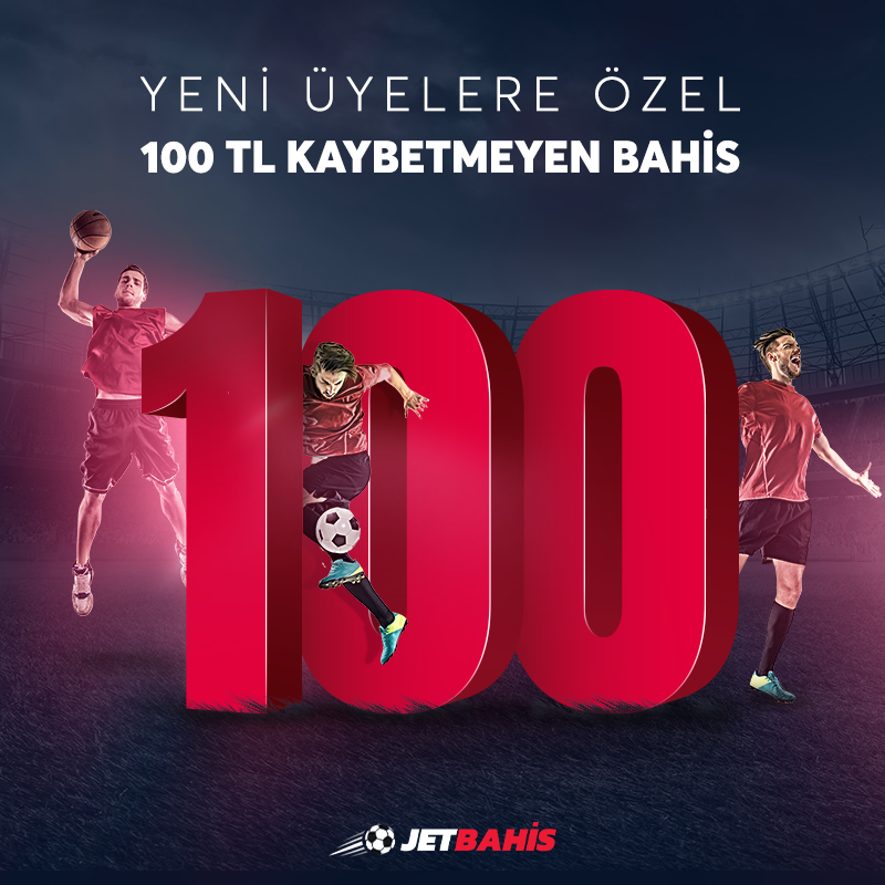 Yeni Üyelere 100 TL Kaybetmeyen Bahis