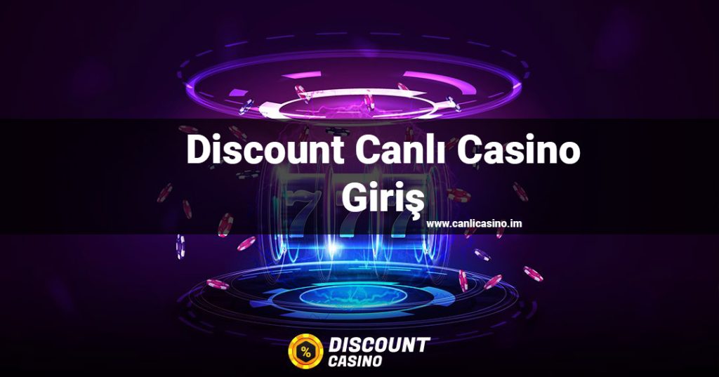 Discount Canlı Casino Giriş